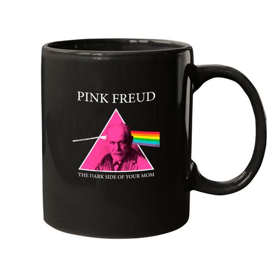 Pink Freud Dark Side Of Your Mom - Sigmund Freud - Mugs