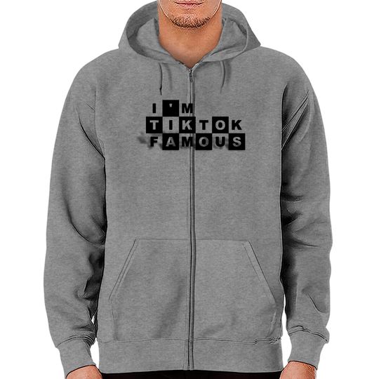 TIKTOK Famous - Black - Limited Edition - Tiktok - Zip Hoodies