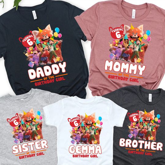 Disney Turning Red Birthday, Turning Red Birthday Girl Shirt, Family Matching Shirt, Personalized Turning Red, Birthday Girl ShirtBirthday