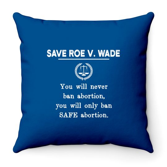 Roe V Wade Throw Pillows