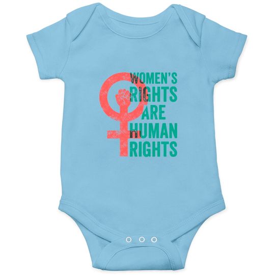 Women's Rights Are Human Rights - Womens Rights - Onesie