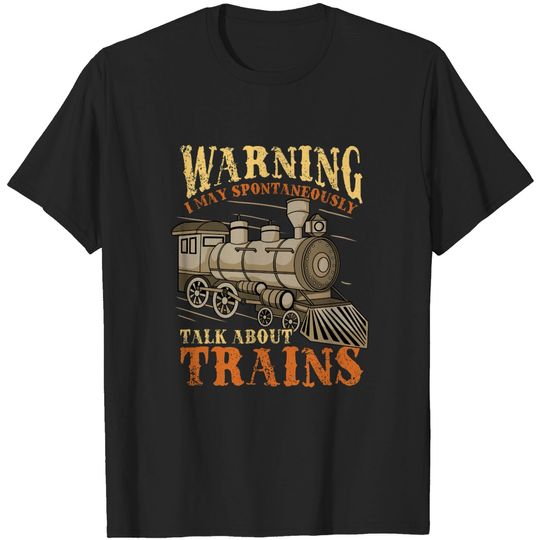 Trains Railroad Train Lover - Train - T-Shirt