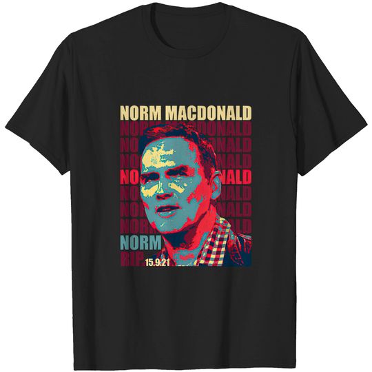 norm macdonald rip - Norm Macdonald - T-Shirt