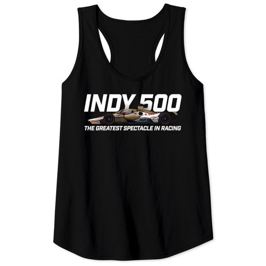 Indy Greatest Spectacle (dark double-sided) - Indy 500 - Tank Tops