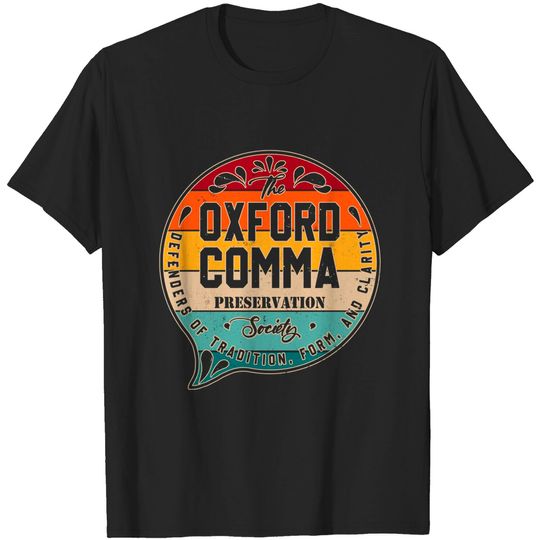 The Oxford Comma Preservation Society Team Oxford Vintage T-Shirt T-Shirts
