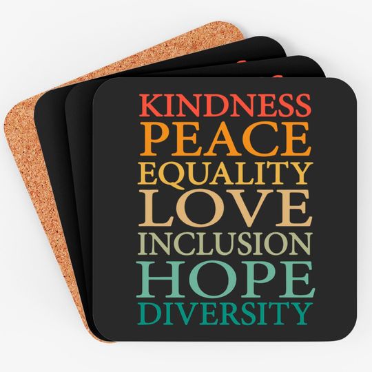 Peace Love Diversity Inclusion Equality Coasters