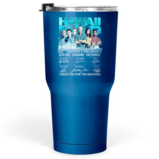 Hawaii Five O TV Show 12 Years 2010 2022 Signatures Essential Tumblers 30 oz