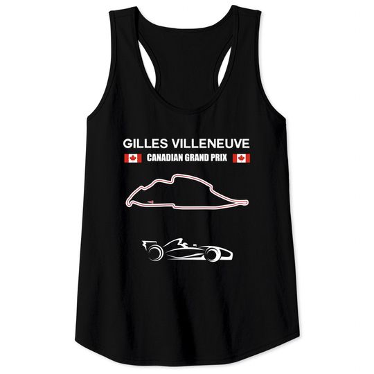 Gilles Villeneuve Circuit Racing Car Canadian Grand Prix Tank Tops