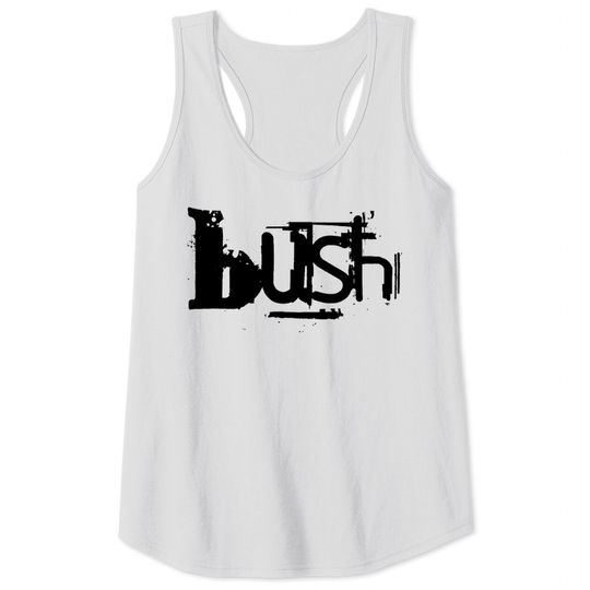Bush - Logo - Tank Tops