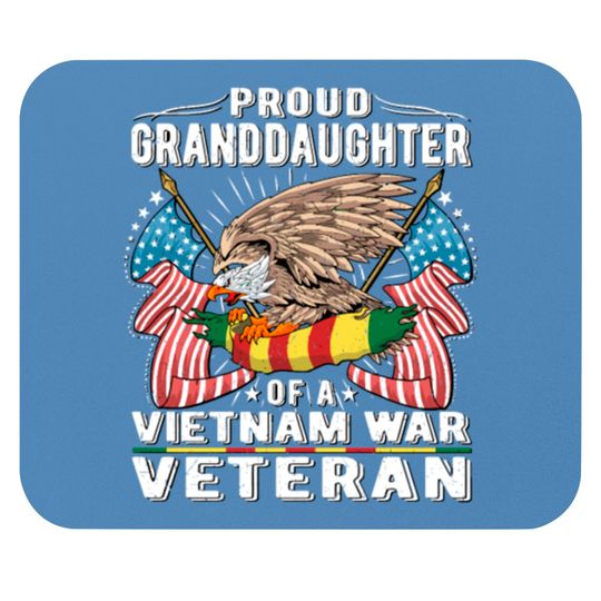 Proud Granddaughter Of Vietnam Veteran Military Ve Mouse Pads