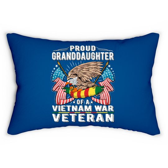 Proud Granddaughter Of Vietnam Veteran Military Ve Lumbar Pillows