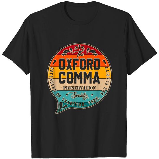 The Oxford Comma Preservation Society Team Oxford Vintage T-Shirts Tank Tops
