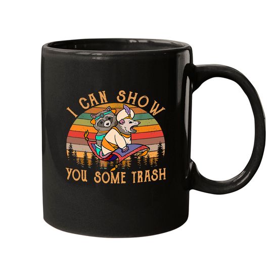 I Can Show You Some Trash Racoon Possum Vintage Mugs Mugs