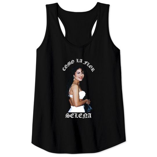 Como La Flor Selena Quintanilla Tank Tops, Selena Quintanilla Vintage