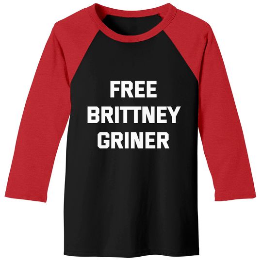 Free Brittney Griner Baseball Tees,Free Britney Baseball Tees
