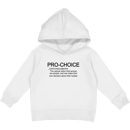 Pro choice Kids Pullover Hoodies