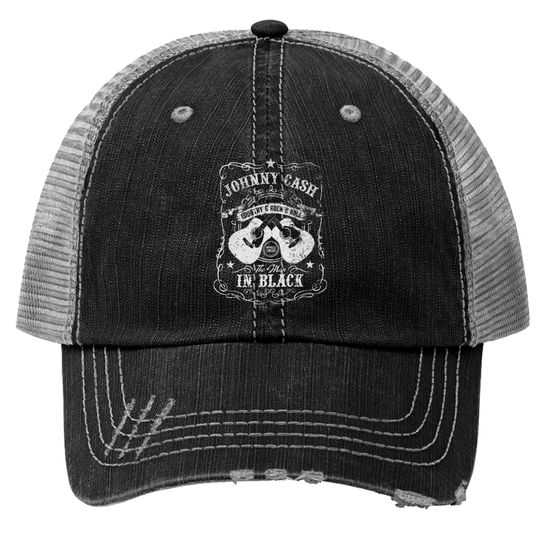 Johnny Cash Man In Black Trucker Hat Trucker Hats