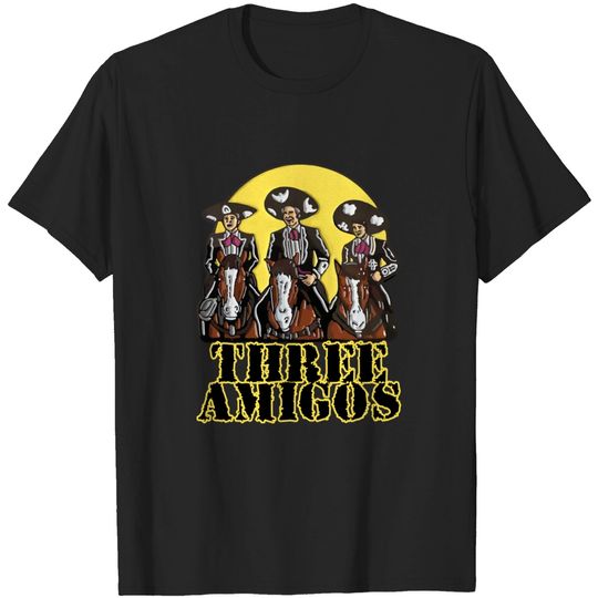 Three Amigos - Three Amigos - T-Shirt