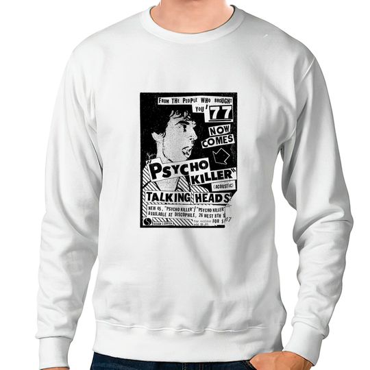 Psycho Killer / Post Punk Vintage Design - Talking Heads - Sweatshirts