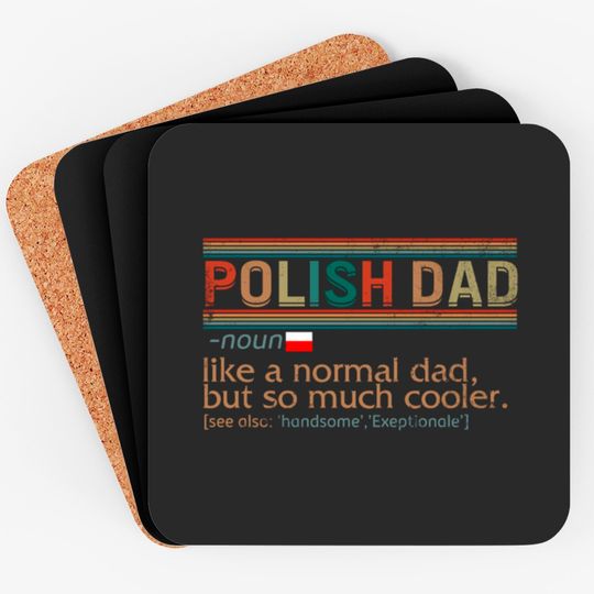 Polish Dad Definition Coaster, Funny Polish Dad, Coasters