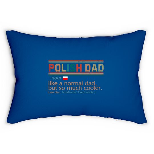 Polish Dad Definition Lumbar Pillow, Funny Polish Dad, Lumbar Pillows