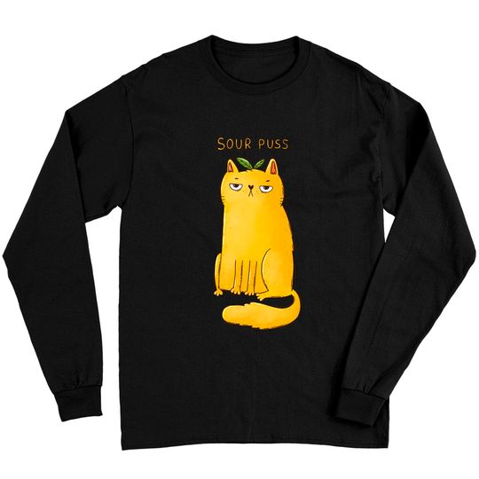 Sour Puss - Cat - Long Sleeves
