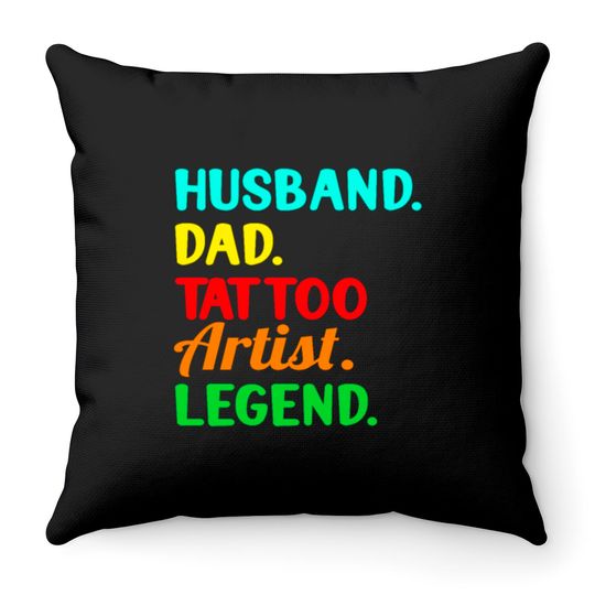 TATTOO ARTIST INKING TATTOOS : Dad Tattoo Artist Throw Pillows