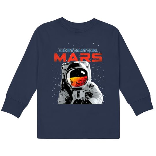 Destination Mars  Kids Long Sleeve T-Shirts