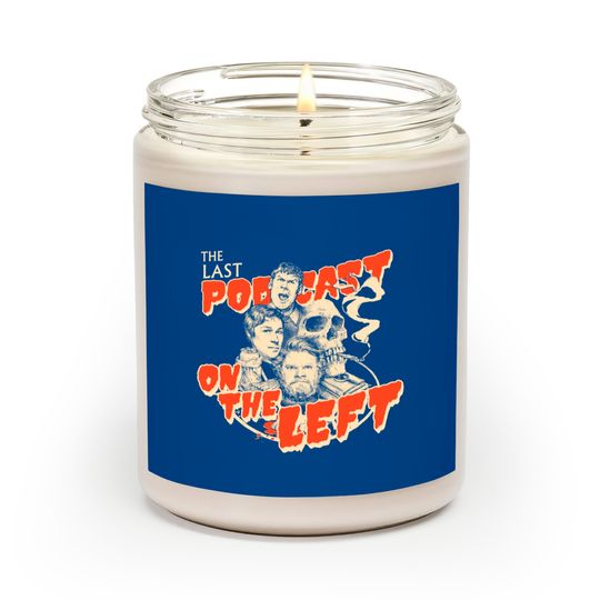 TUTUL The Last Podcast on the Left 2018 2019 Scented Candles