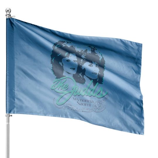 The Judds House Flags