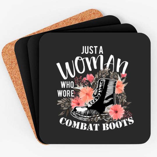 Just A Woman Wore Combat Boots Veteran Coasters
