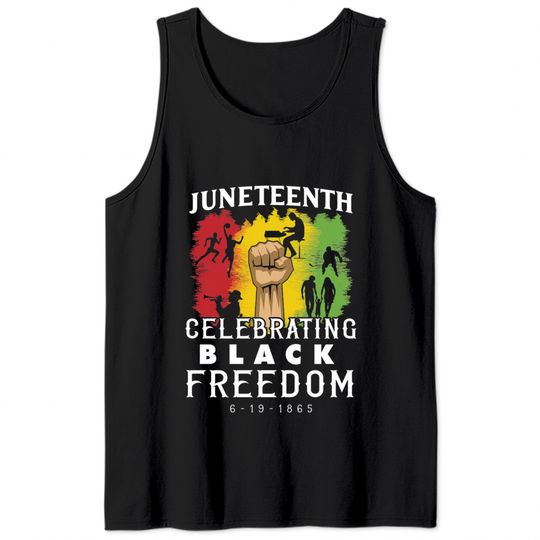 Happy Juneteenth 1865 Black Freedom Tank Tops