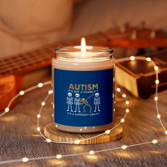 Autism It's Not A Disability Scented Candles