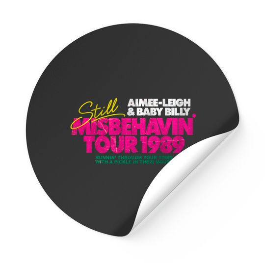 Still Misbehavin' Tour 1989 Fresh Design - Misbehavin - Stickers