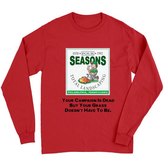 Four Seasons Total Landscaping Shirt, Philadelphia, PA Long Sleeves