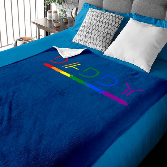 Daddy Gay Lesbian Pride LGBTQ Inspirational Ideal Baby Blankets