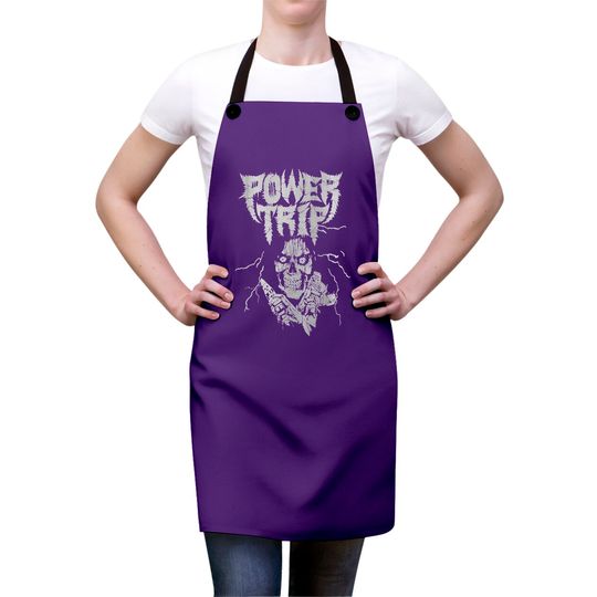 Power Trip Thrash Crossover Punk Top Gift Aprons