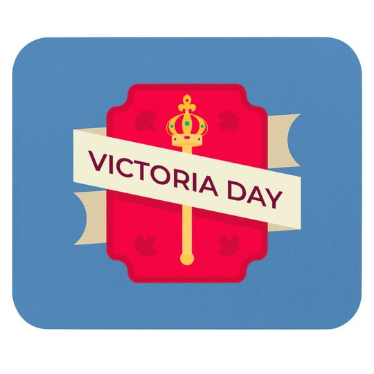 Happy Victoria Day Mouse Pads