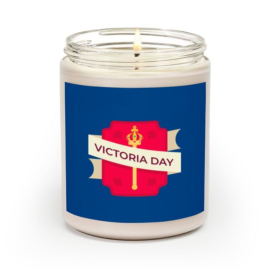 Happy Victoria Day Scented Candles