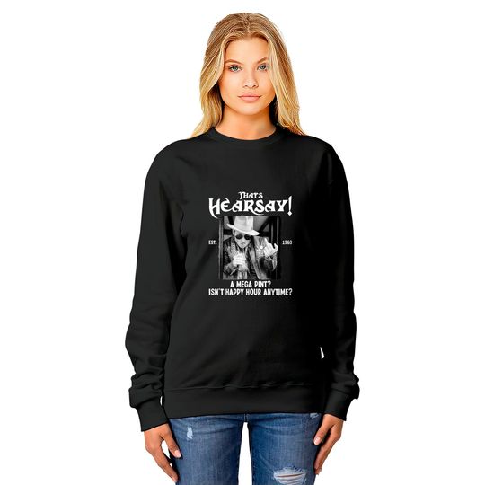 Johnny Depp Shirt, Thats Hearsay Est 2022 Mega Pint for Johnny Sweatshirts, Johnny Depp Fan Shirt