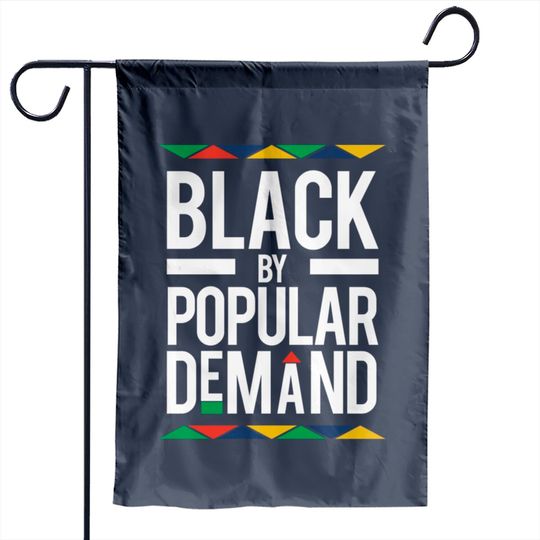 Black By Popular Demand - Black By Popular Demand - Garden Flags