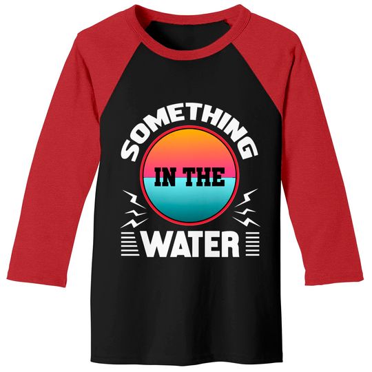 Something In The Water Music Festival T Shirt Baseball Tees