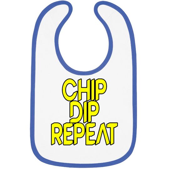 Chip Dip Repeat 5 Bibs