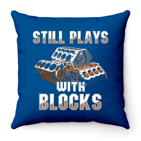 Still Plays With Blocks Throw Pillows