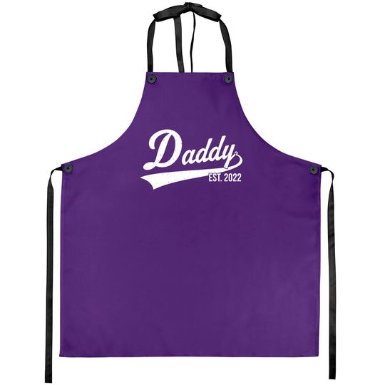 1st Time Dad EST 2022 New First Fathers Hood Day Daddy 2022 Aprons