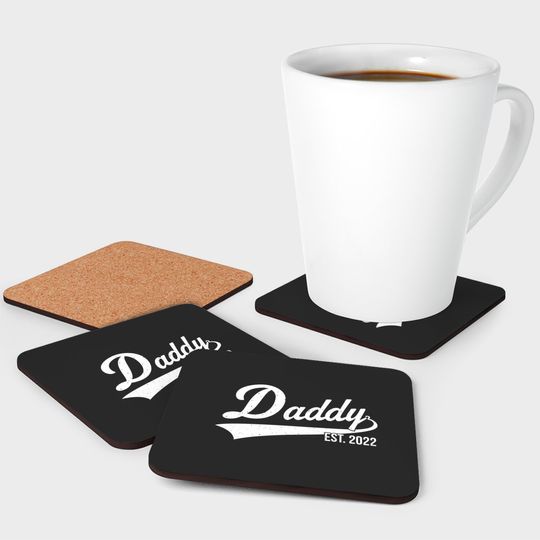 1st Time Dad EST 2022 New First Fathers Hood Day Daddy 2022 Coasters