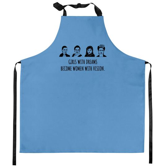 Classy Mood Girls with Dreams Kitchen Aprons