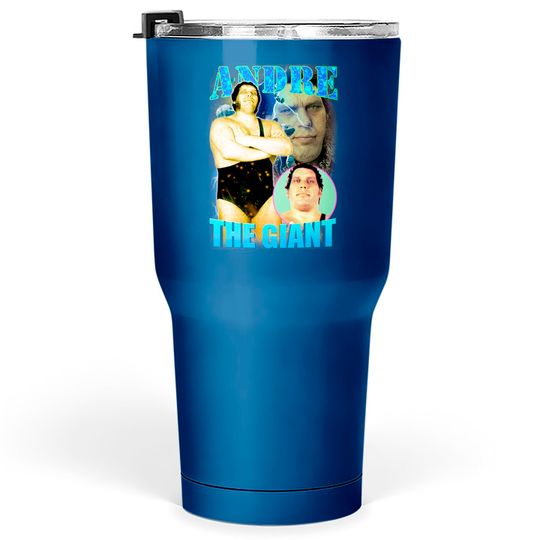 Giant Bootleg - Andre The Giant - Tumblers 30 oz