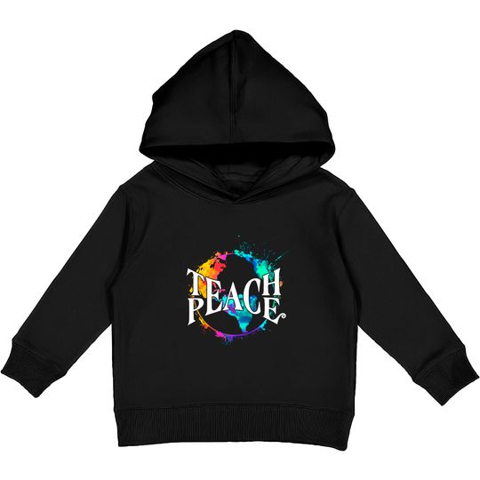 Teach Peace Hippie World - Hippie - Kids Pullover Hoodies