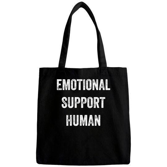 Emotional Support Human - Emotional Support - Bags
